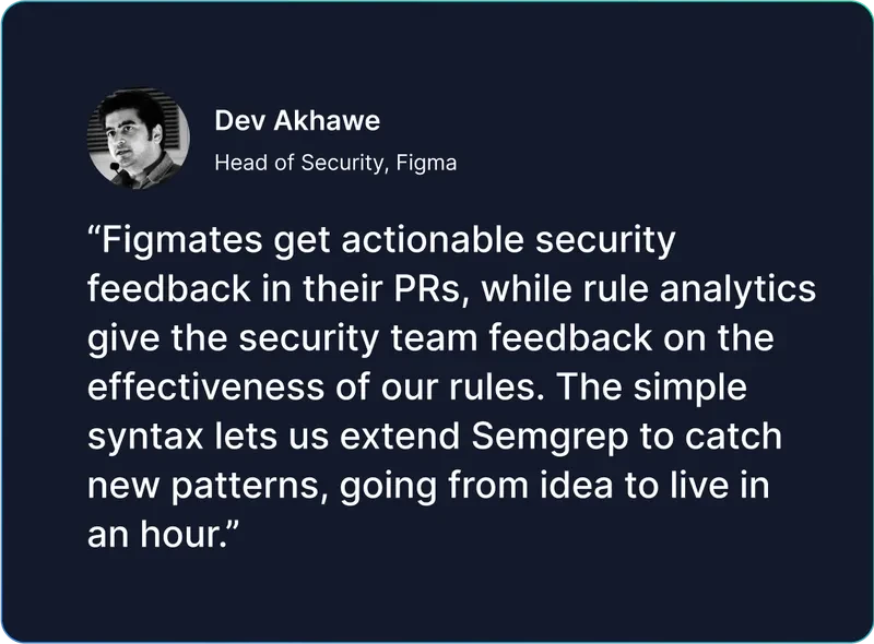 quote from dev akhawe, figma